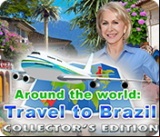 Around the World: Travel to Brazil Collector's Edition