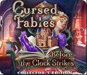 Cursed Fables: Before the Clock Strikes Collector's Edition
