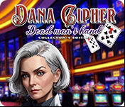 Dana Cipher: Dead man's hand Collector's Edition