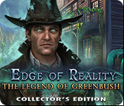 Edge of Reality: The Legend of Greenbush Collector's Edition