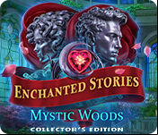 Enchanted Stories: Mystic Woods Collector's Edition