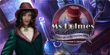 Ms. Holmes: The Case of the Dancing Men Collector's Edition