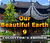 Our Beautiful Earth 9 Collector's Edition
