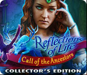 Reflections of Life: Call of the Ancestors Collector's Edition