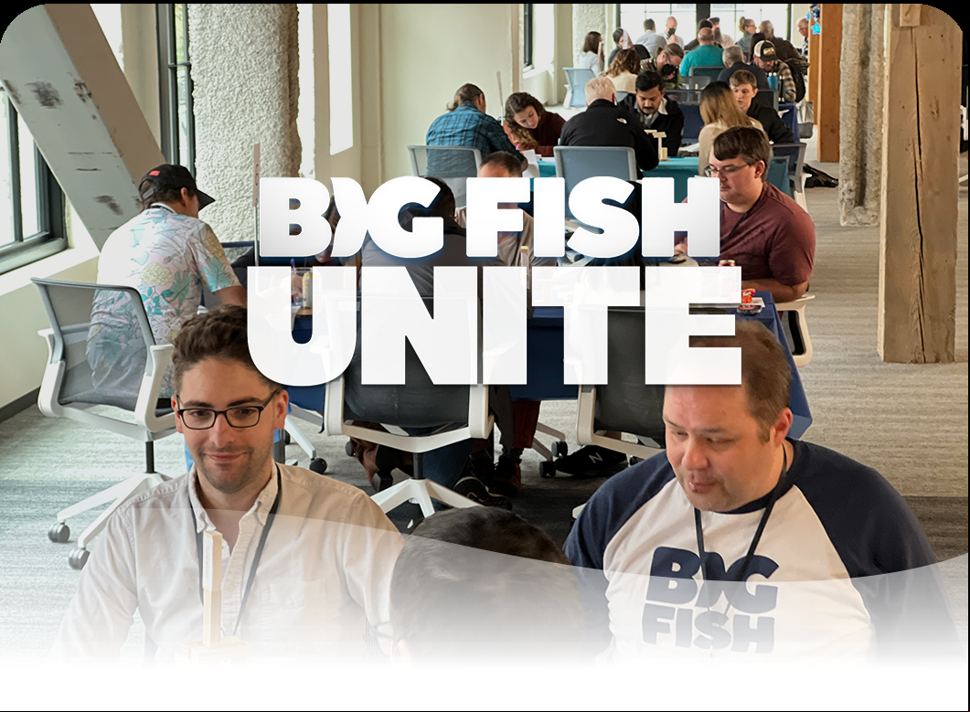 Big Fish UNITE